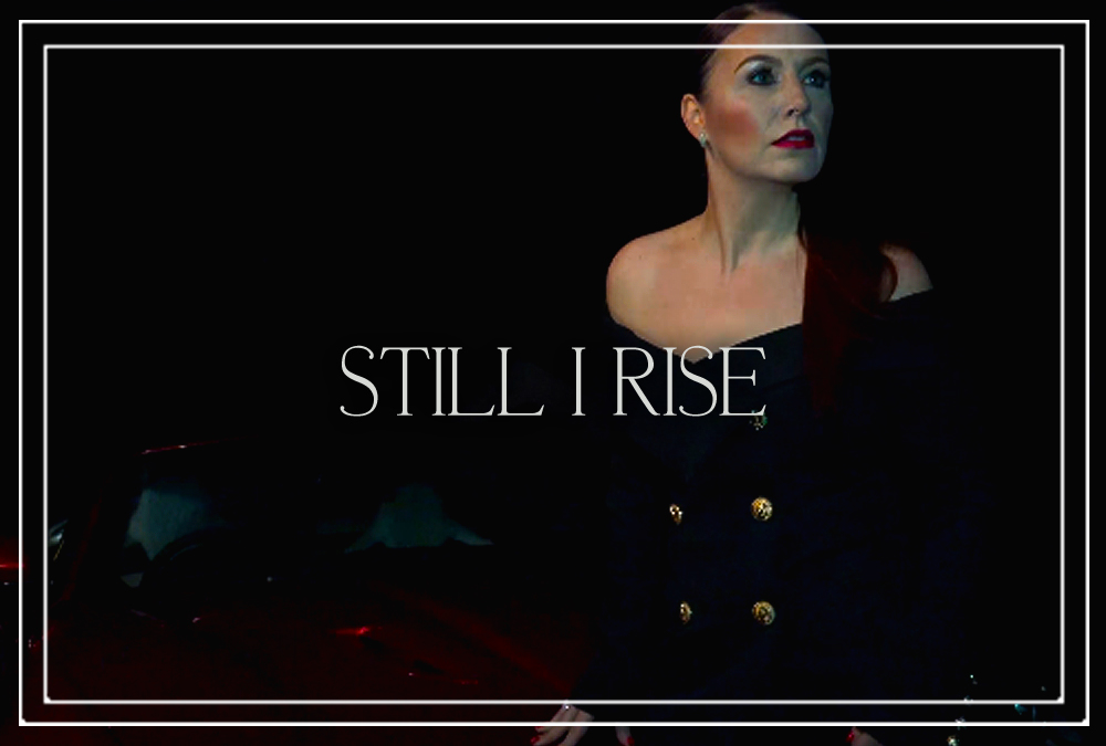 Still I Rise